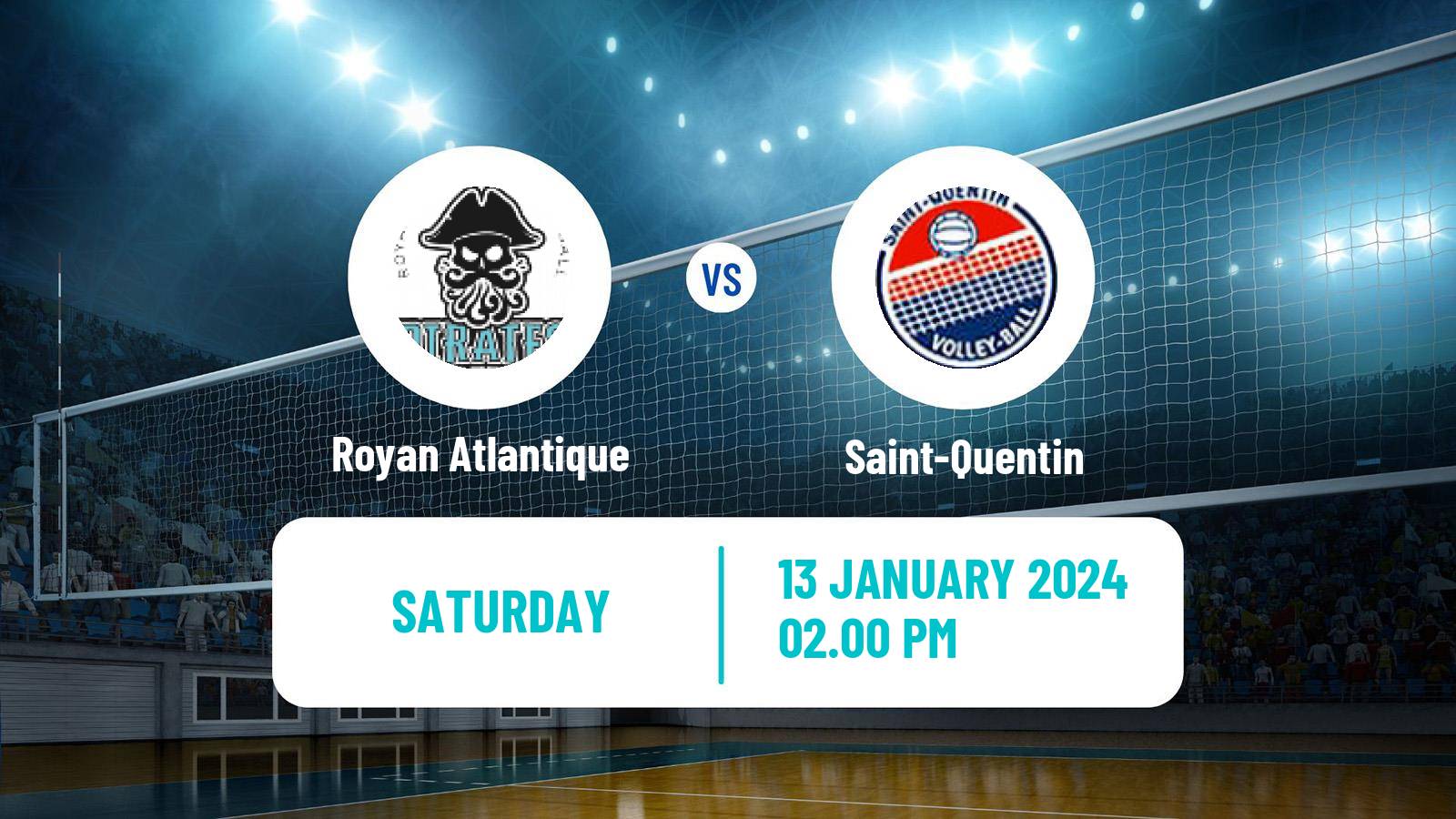 Volleyball French Ligue B Volleyball Royan Atlantique - Saint-Quentin