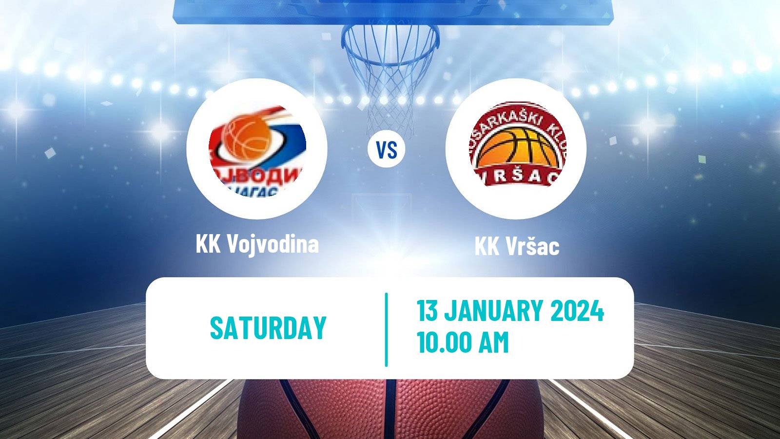 Basketball Serbian First League Basketball Vojvodina - Vršac