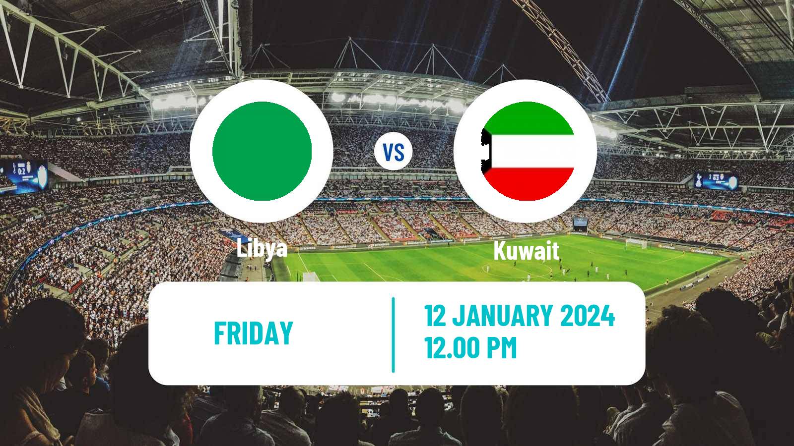 Soccer Friendly Libya - Kuwait