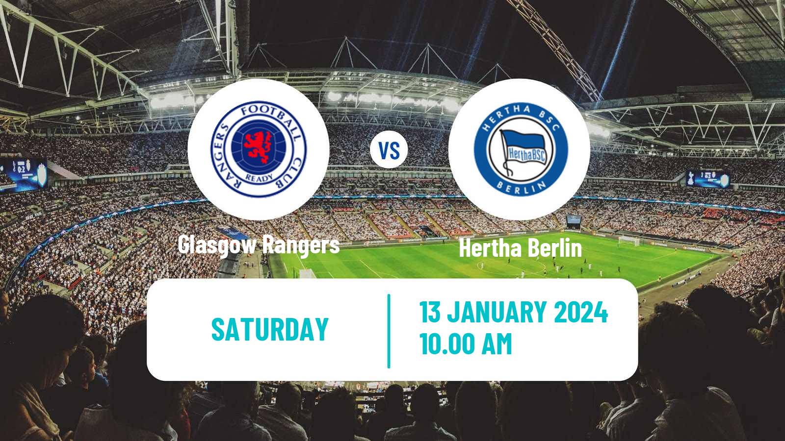 Soccer Club Friendly Glasgow Rangers - Hertha Berlin