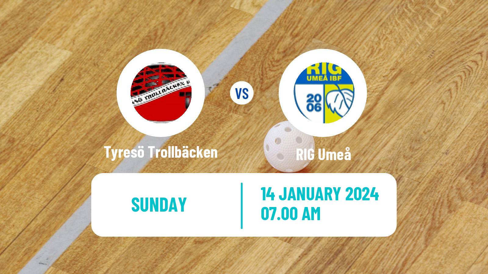 Floorball Swedish Allsvenskan Norra Floorball Tyresö Trollbäcken - RIG Umeå