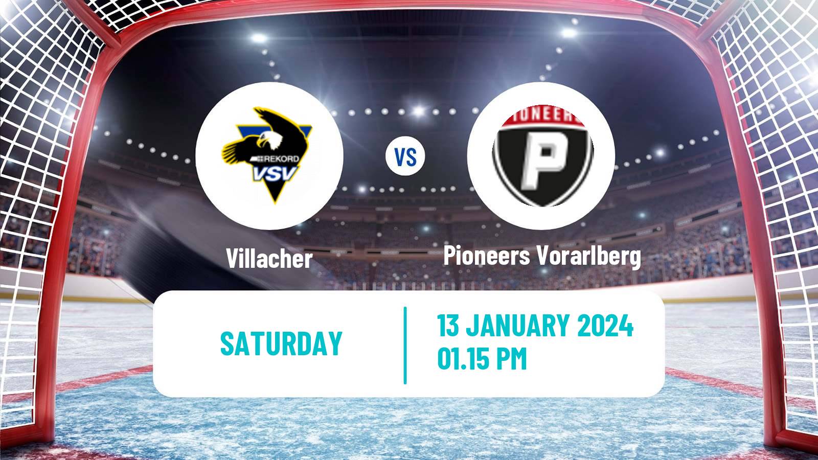 Hockey Austrian Ice Hockey League Villacher - Pioneers Vorarlberg