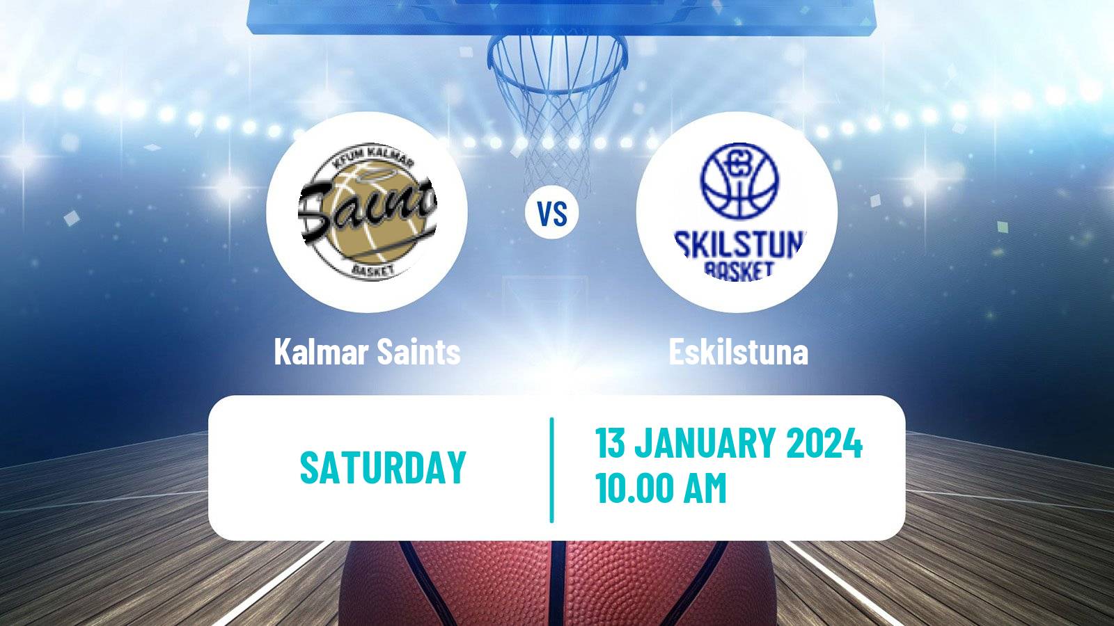 Basketball Swedish Superettan Basketball Kalmar Saints - Eskilstuna