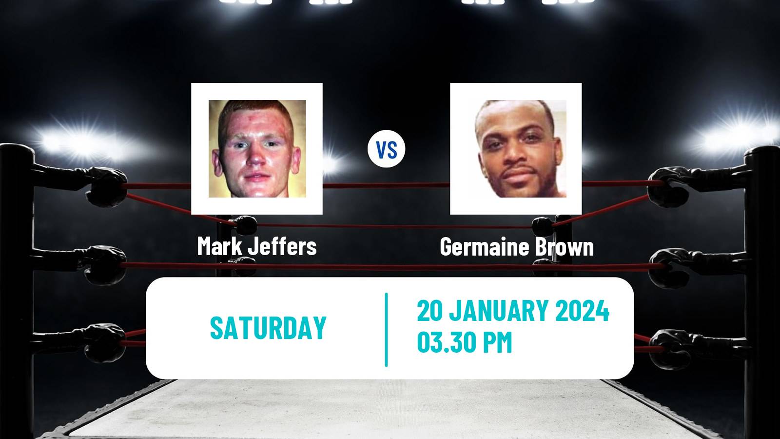 Boxing Super Middleweight Bbbofc English Title Men Mark Jeffers - Germaine Brown
