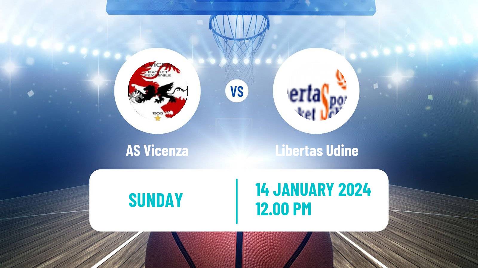 Basketball Serie A2 Basketball Women Group B Vicenza - Libertas Udine
