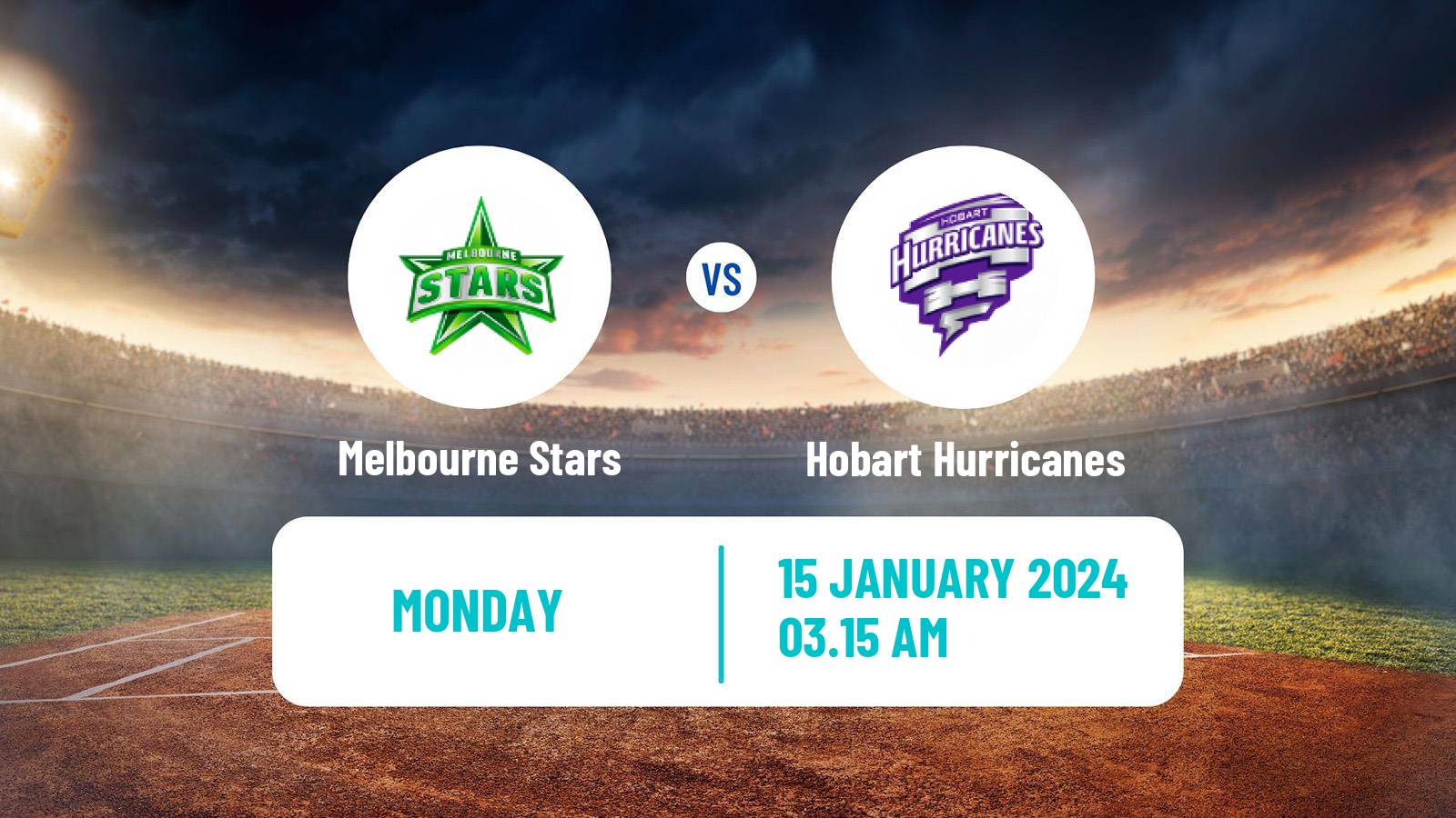 Cricket Australian Big Bash T20 Melbourne Stars - Hobart Hurricanes