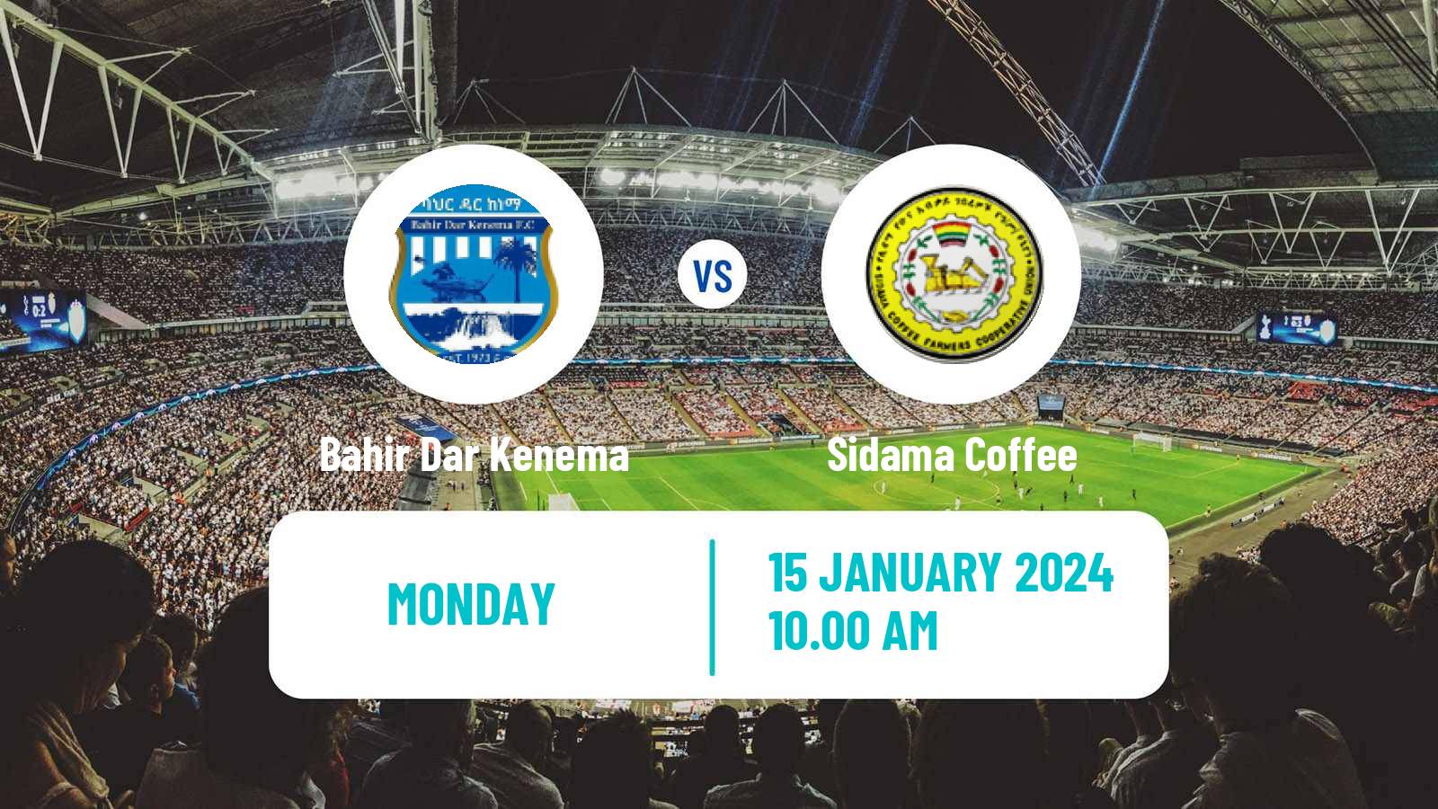 Soccer Ethiopian Premier League Bahir Dar Kenema - Sidama Coffee