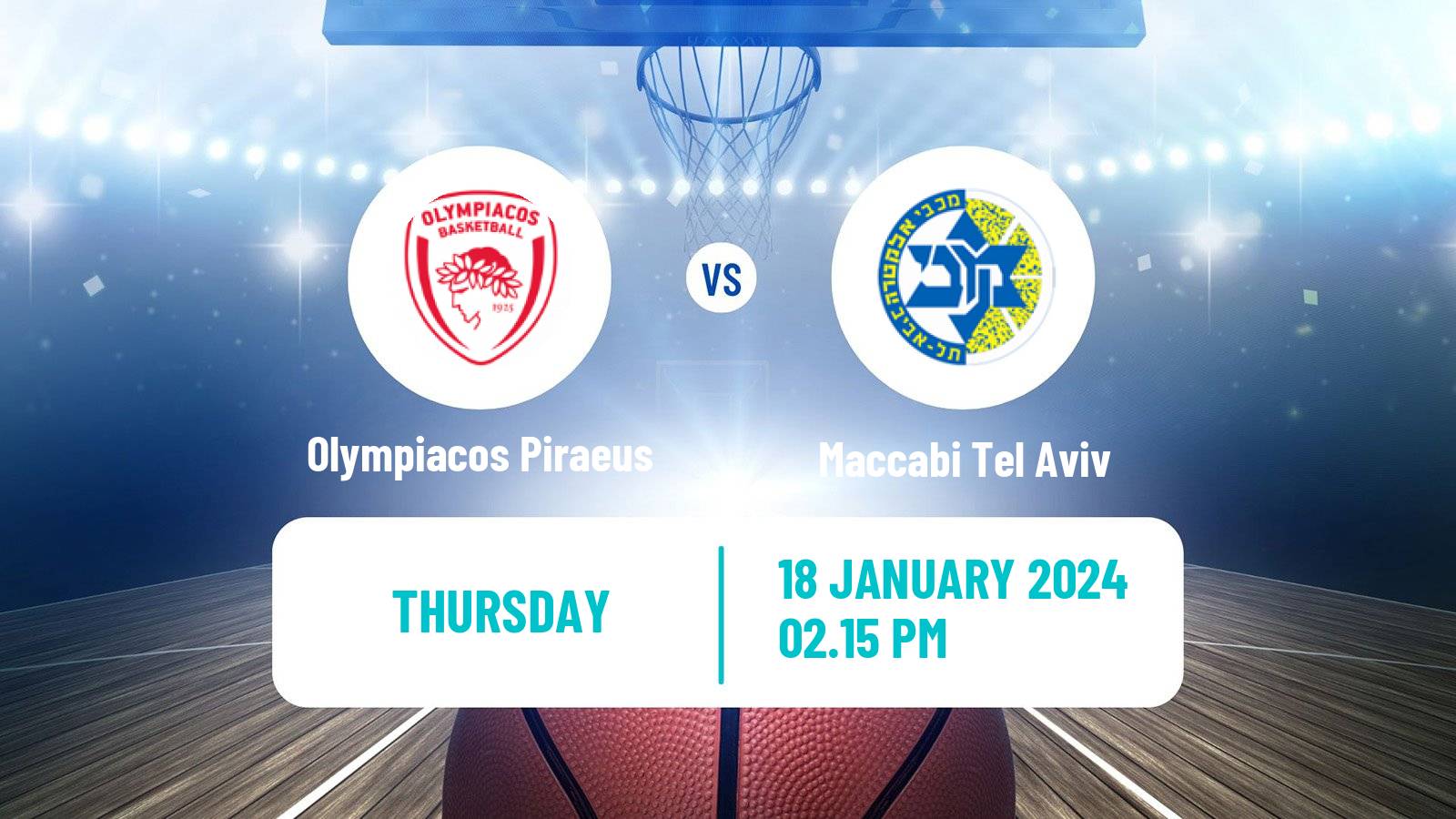 Basketball Euroleague Olympiacos Piraeus - Maccabi Tel Aviv