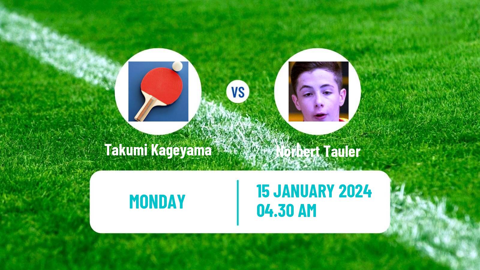 Table tennis Challenger Series Men Takumi Kageyama - Norbert Tauler