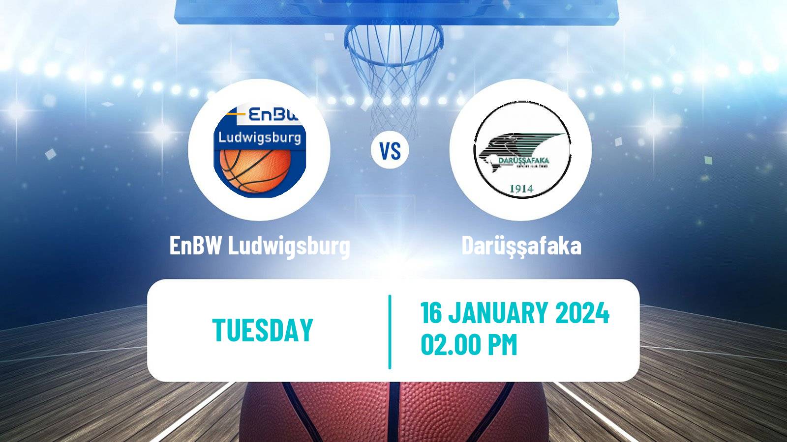 Basketball Champions League Basketball EnBW Ludwigsburg - Darüşşafaka