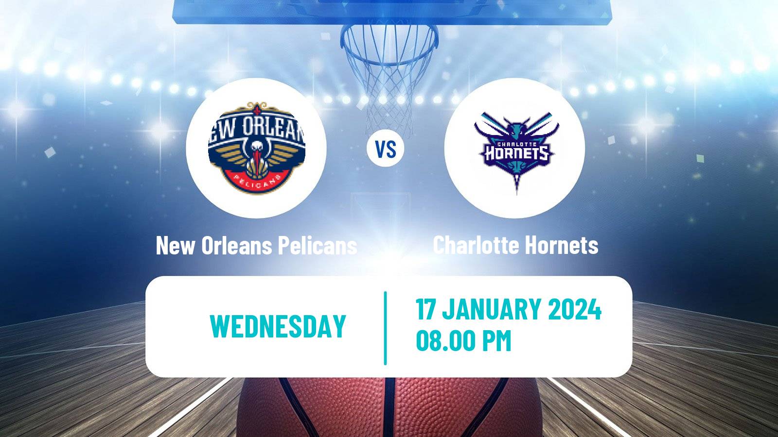 Basketball NBA New Orleans Pelicans - Charlotte Hornets
