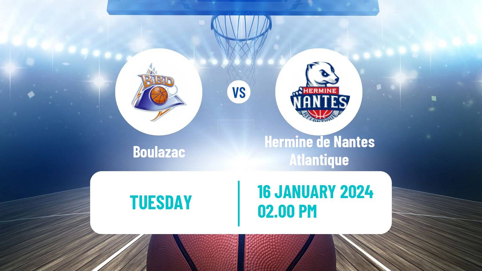 Basketball French LNB Pro B Boulazac - Hermine de Nantes Atlantique