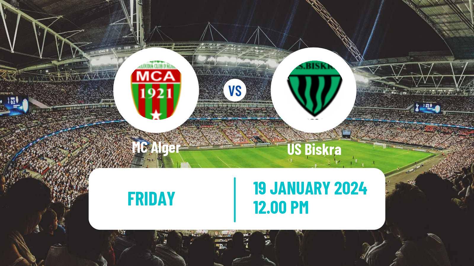 Soccer Algerian Ligue 1 MC Alger - Biskra