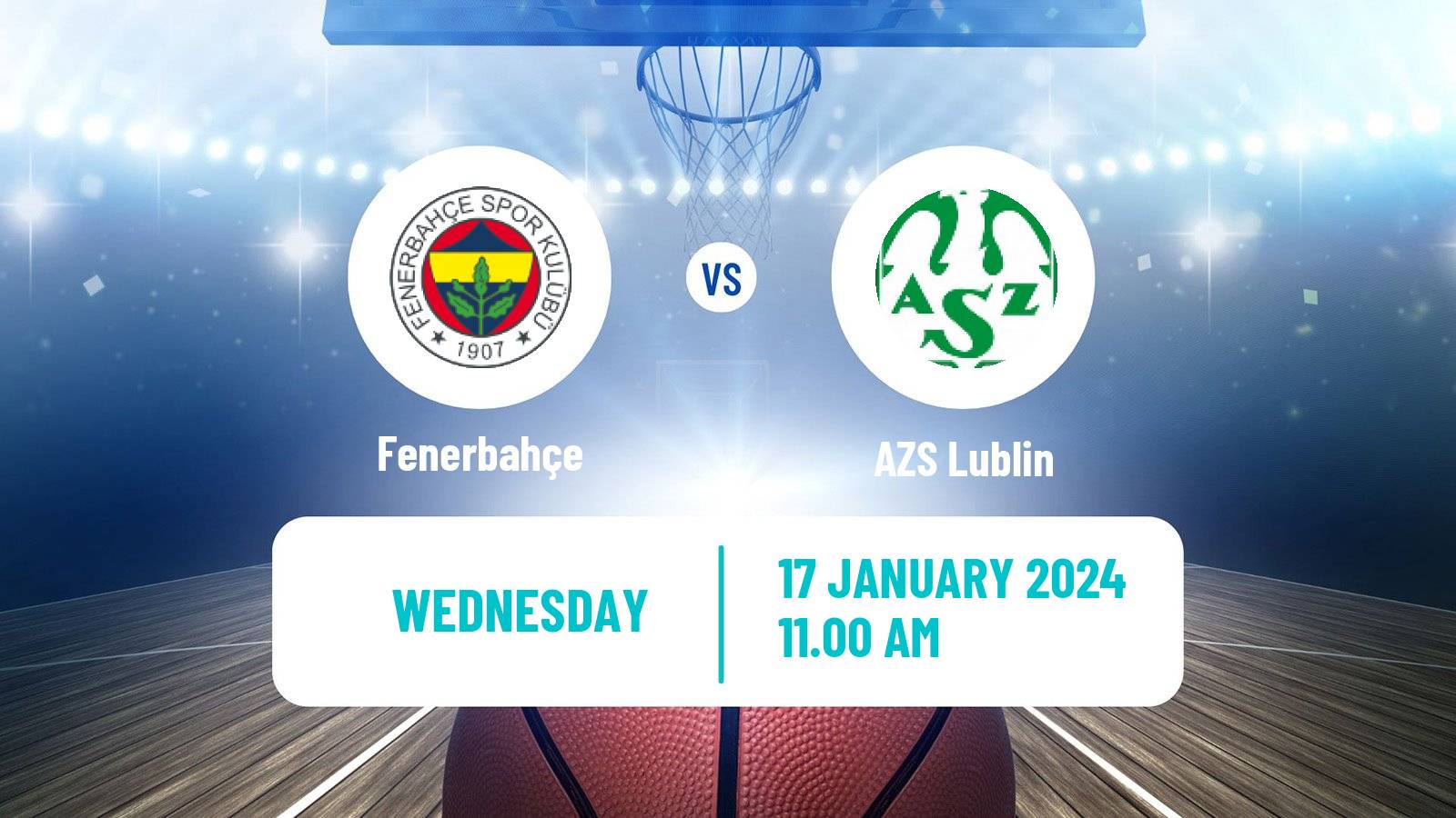 Basketball Euroleague Women Fenerbahçe - AZS Lublin