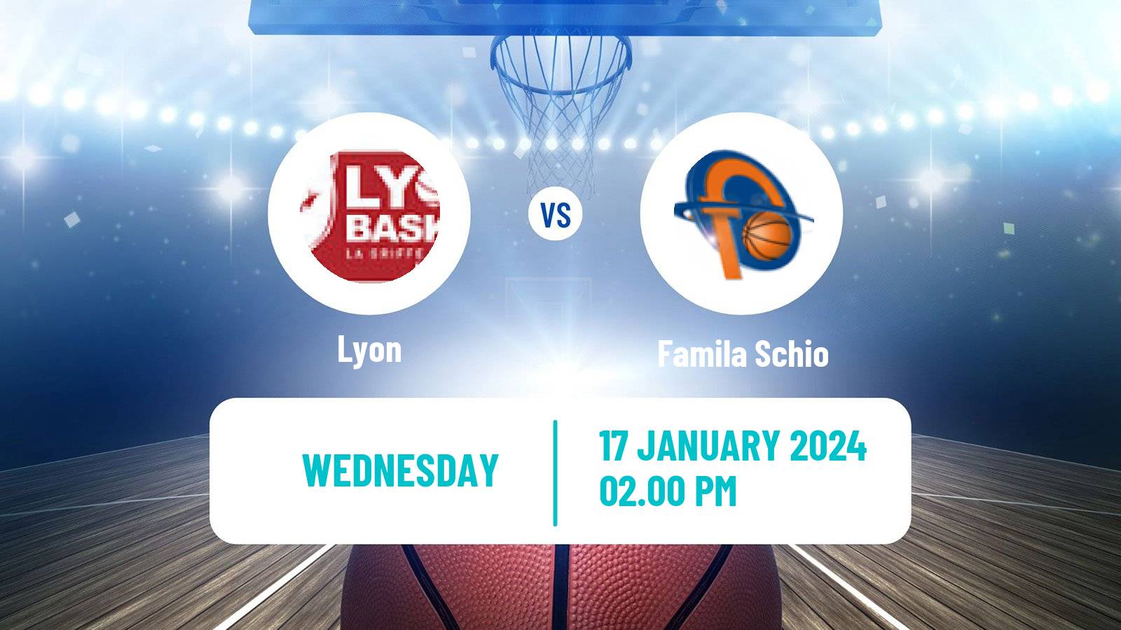 Basketball Euroleague Women Lyon - Famila Schio