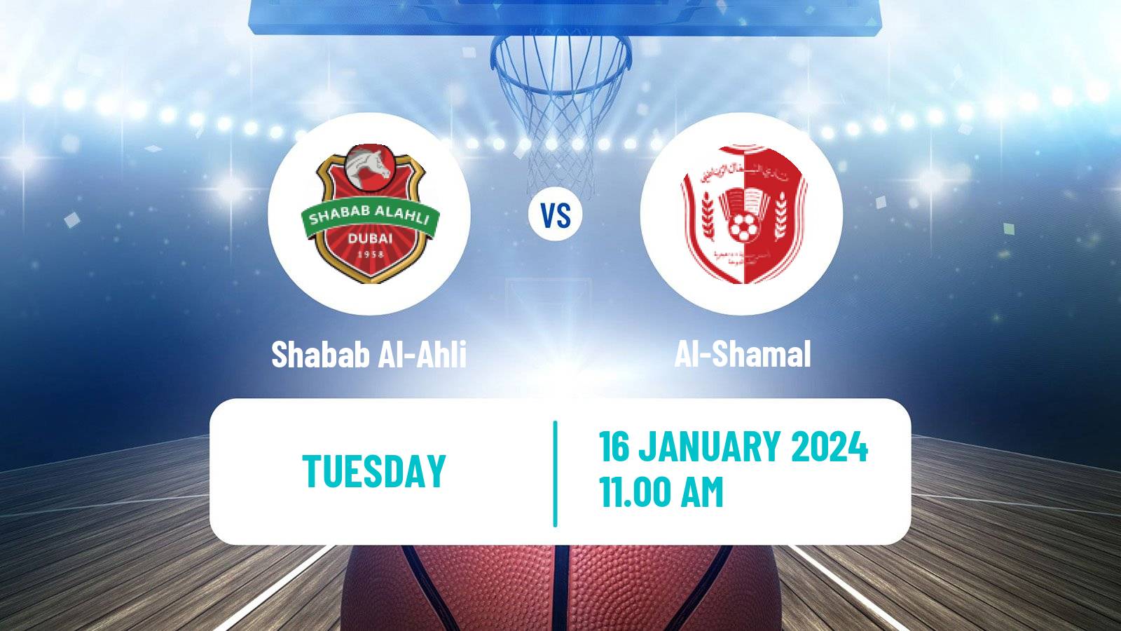 Basketball WASL Basketball Shabab Al-Ahli - Al-Shamal