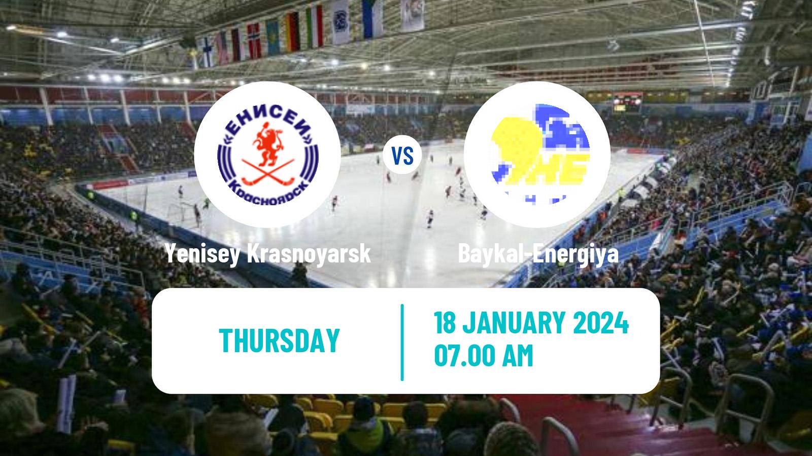 Bandy Russian Super League Bandy Yenisey Krasnoyarsk - Baykal-Energiya