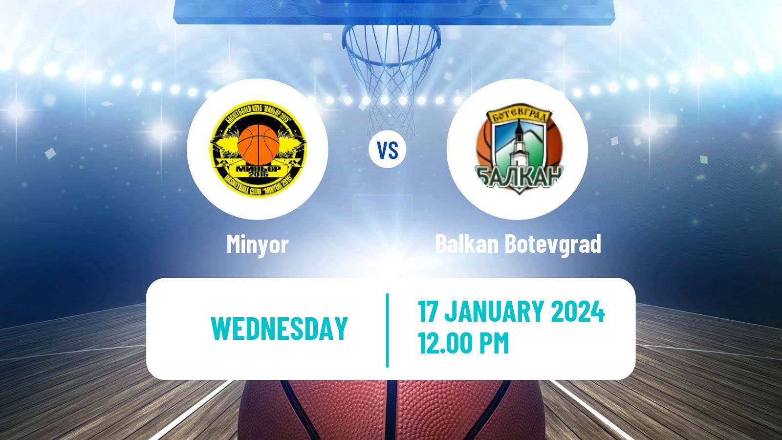 Basketball Bulgarian NBL Minyor - Balkan Botevgrad