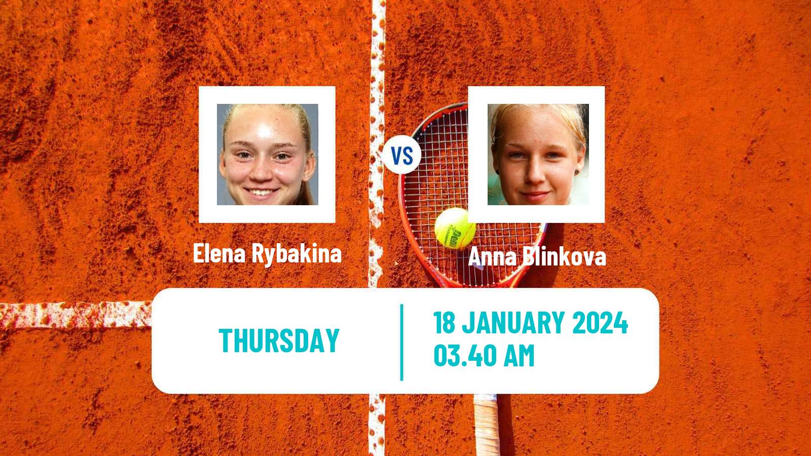 Tennis WTA Australian Open Elena Rybakina - Anna Blinkova