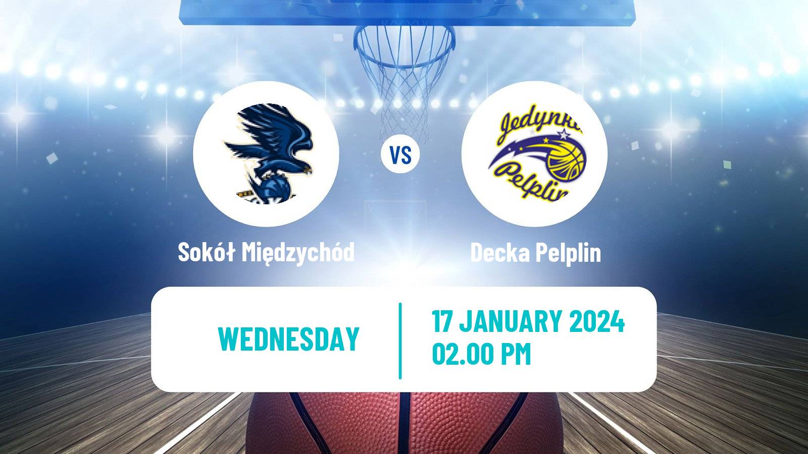 Basketball Polish 1 Liga Basketball Sokół Międzychód - Decka Pelplin