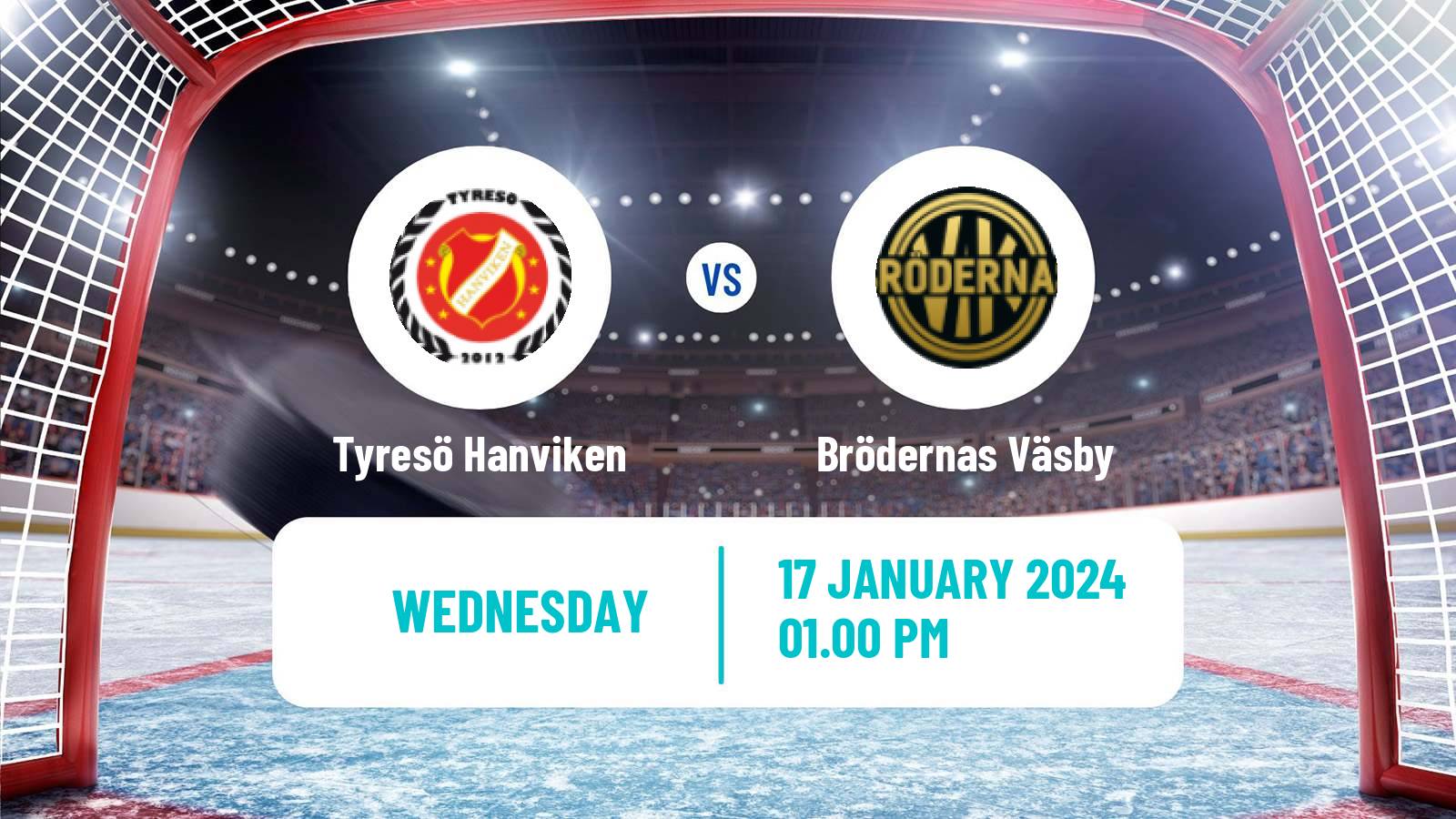 Hockey Swedish HockeyEttan Norra Tyresö Hanviken - Brödernas Väsby