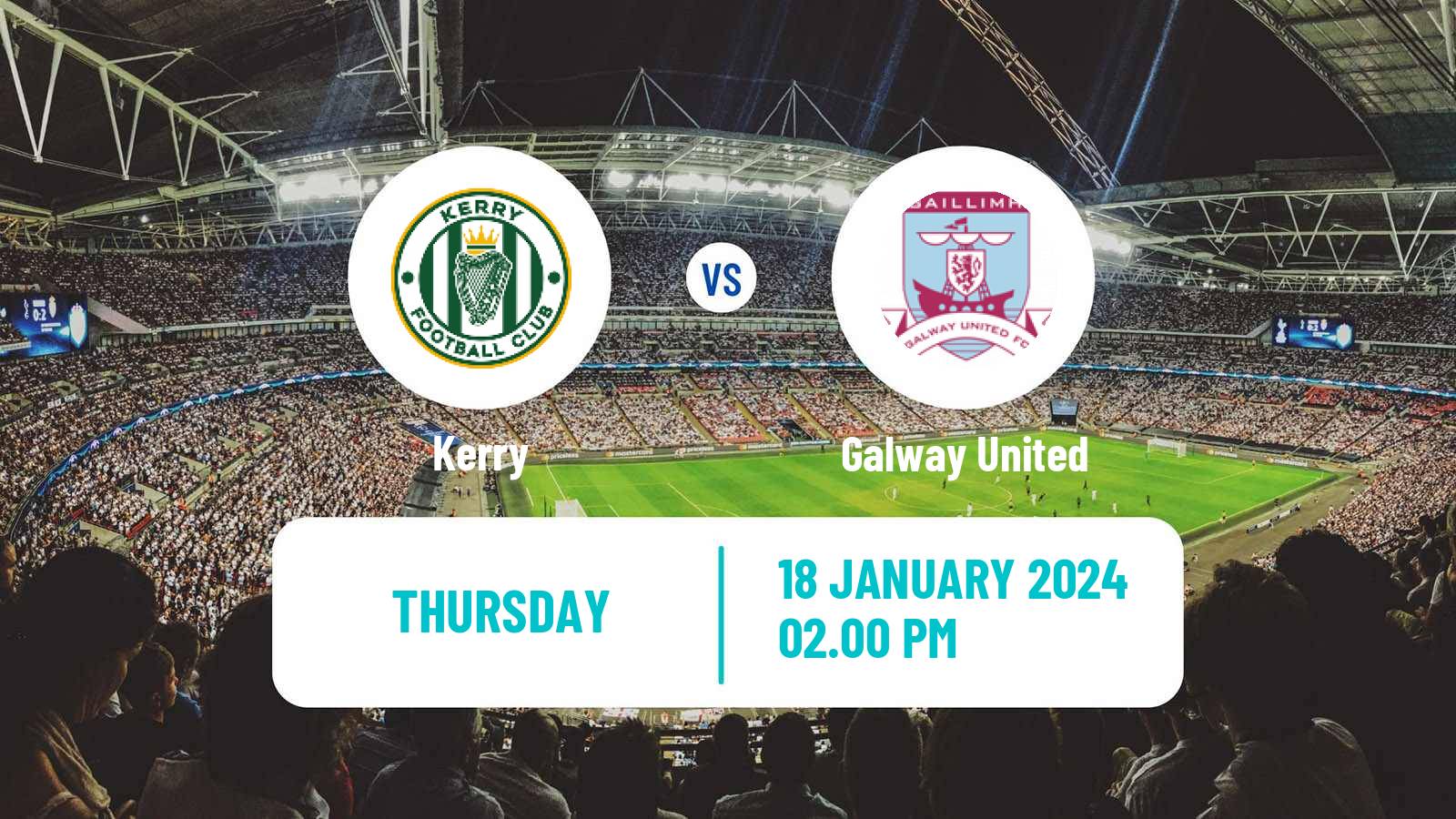 Soccer Club Friendly Kerry - Galway United