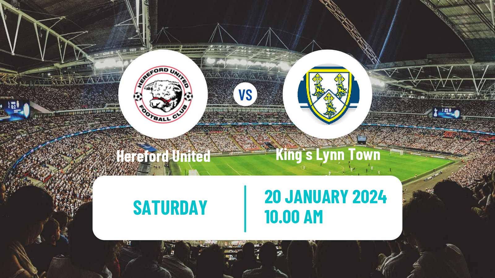 Soccer English National League North Hereford United - King`s Lynn Town