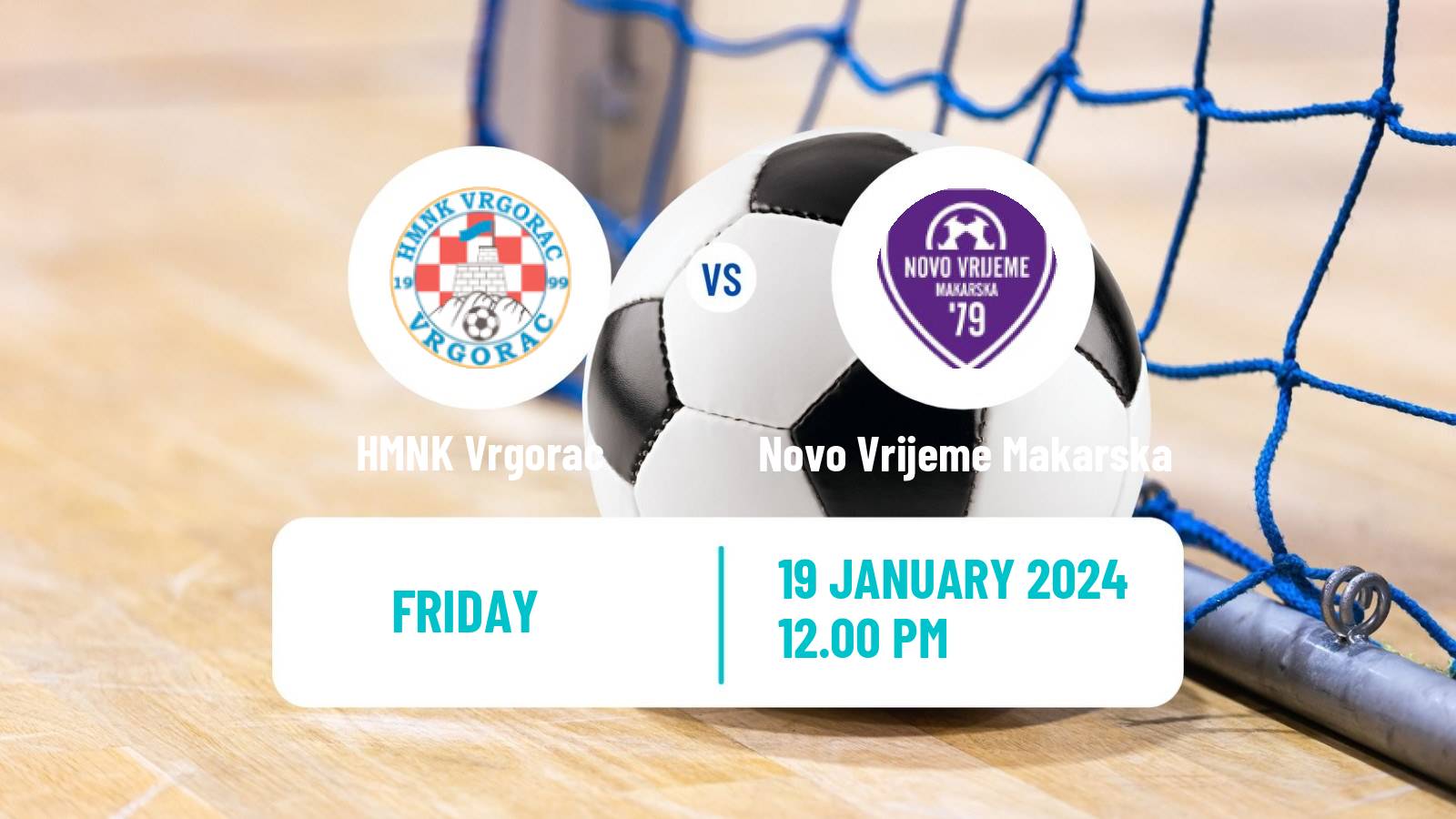 Futsal Croatian 1 HMNL Vrgorac - Novo Vrijeme Makarska