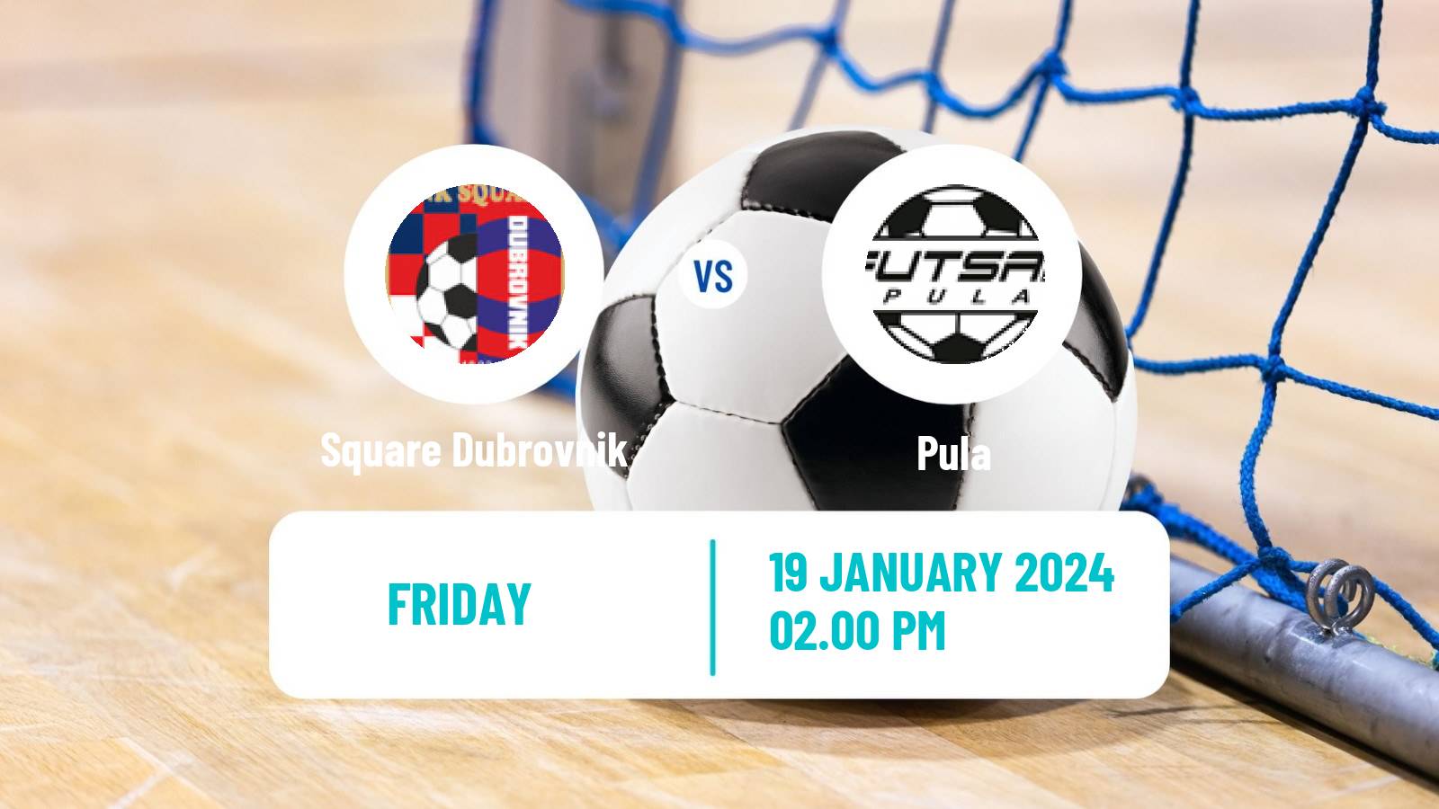 Futsal Croatian 1 HMNL Square Dubrovnik - Pula