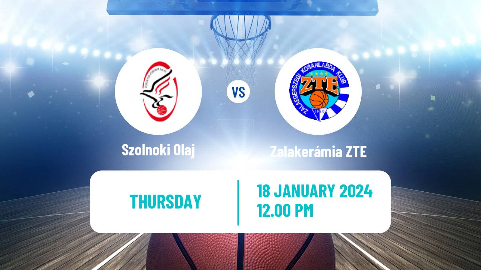 Basketball Hungarian NB I Basketball Szolnoki Olaj - Zalakerámia ZTE