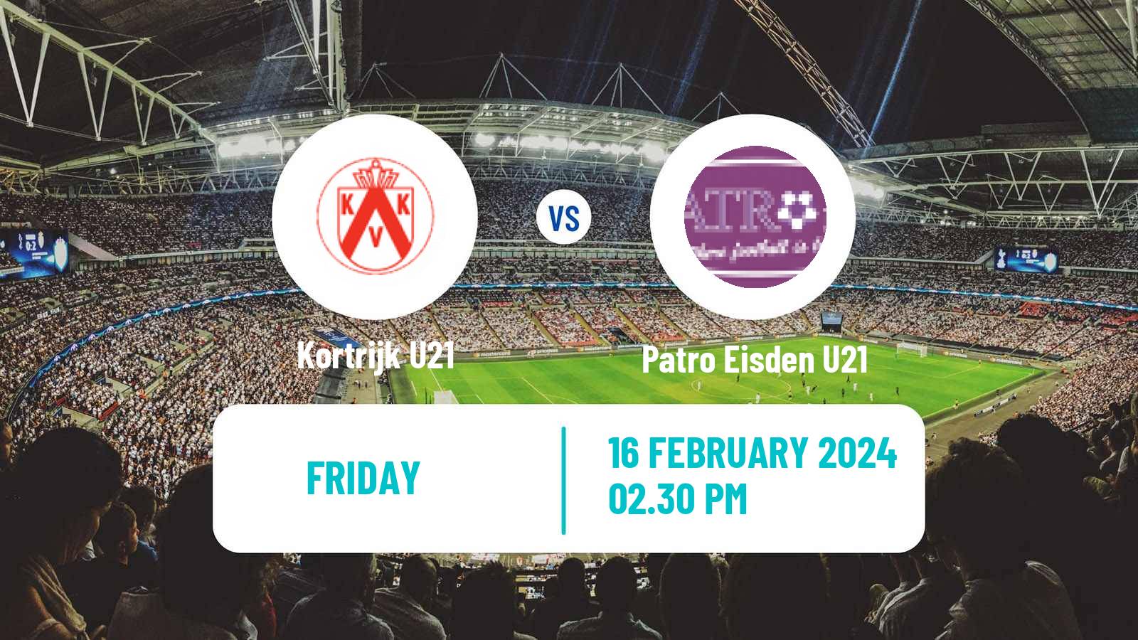 Soccer Belgian Pro League U21 Kortrijk U21 - Patro Eisden U21