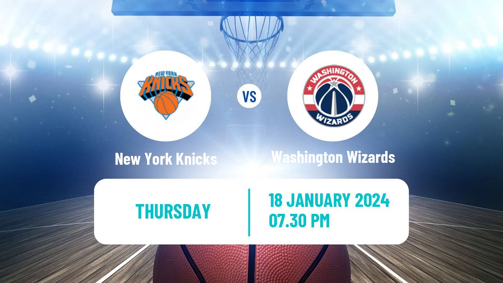 Basketball NBA New York Knicks - Washington Wizards