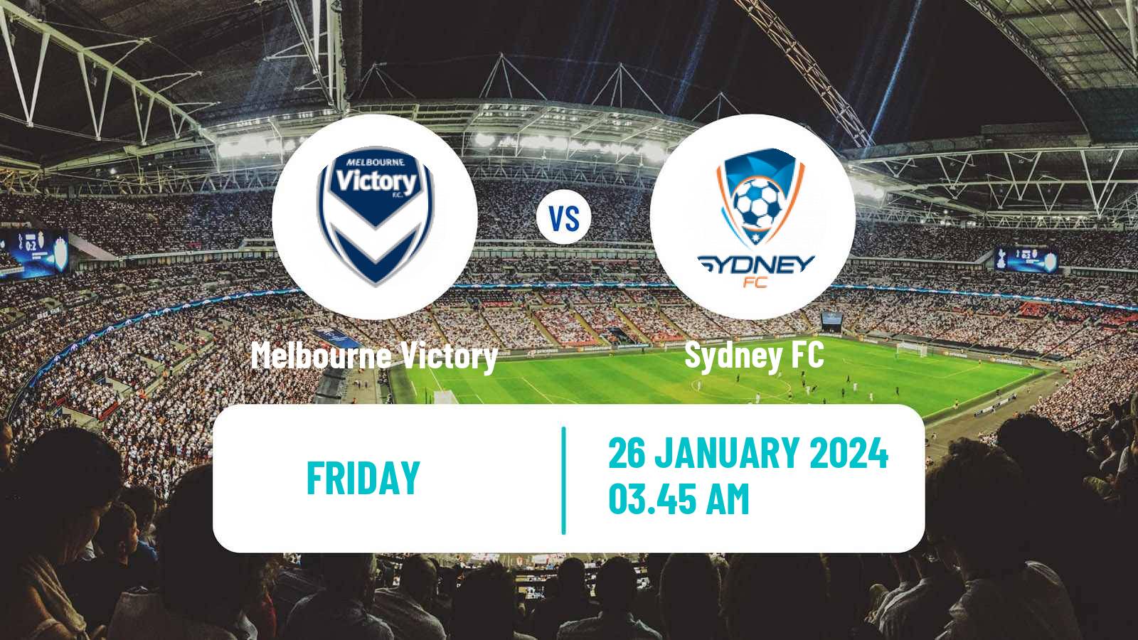 Soccer Australian A-League Melbourne Victory - Sydney