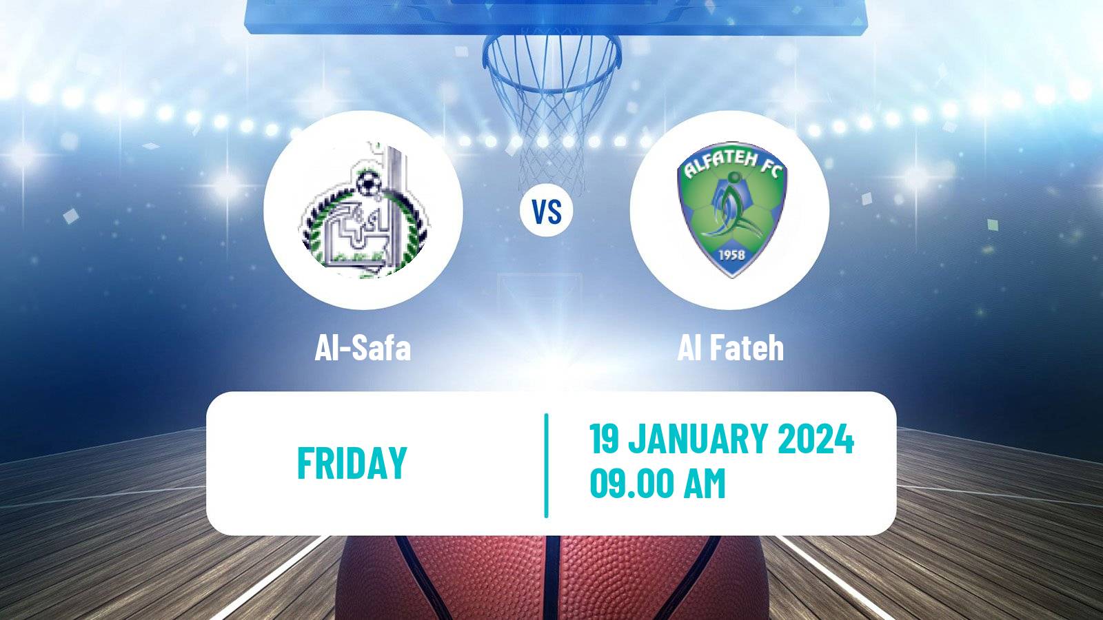 Basketball Saudi Premier League Basketball Al-Safa - Al Fateh