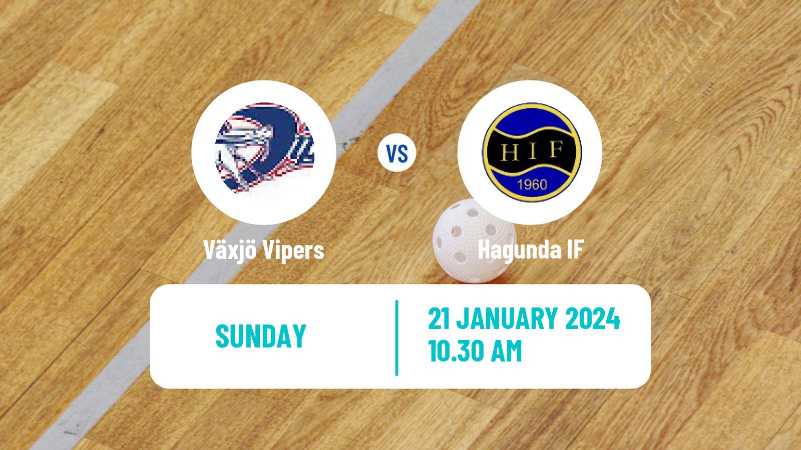 Floorball Swedish Superligan Floorball Växjö Vipers - Hagunda