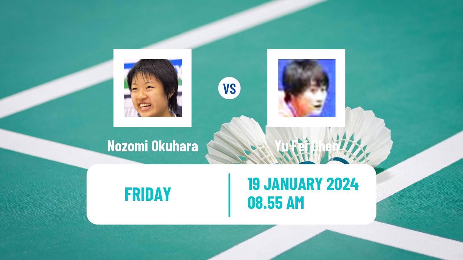 Badminton BWF World Tour India Open Women Nozomi Okuhara - Yu Fei Chen