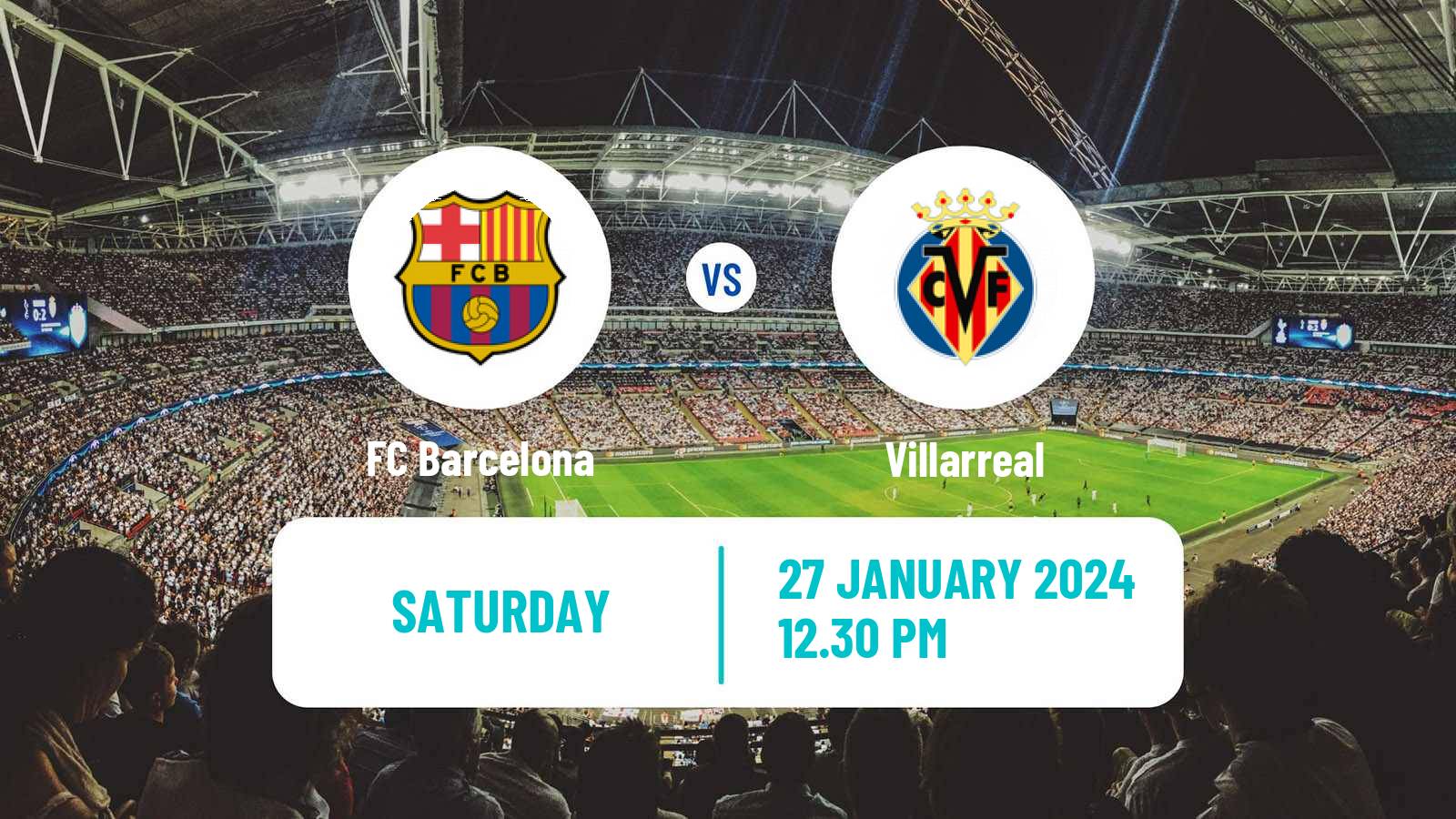 Soccer Spanish LaLiga Barcelona - Villarreal