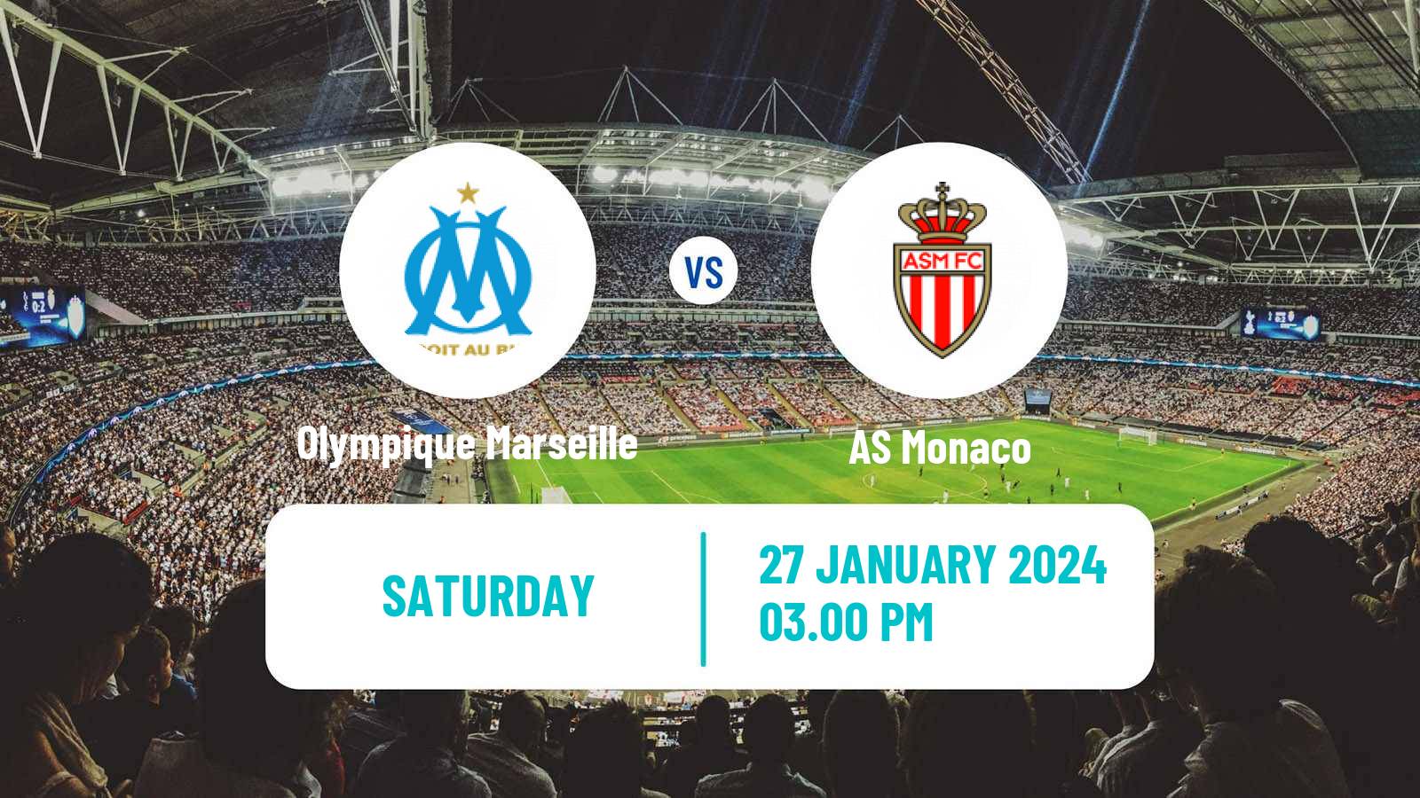 Soccer French Ligue 1 Olympique Marseille - Monaco