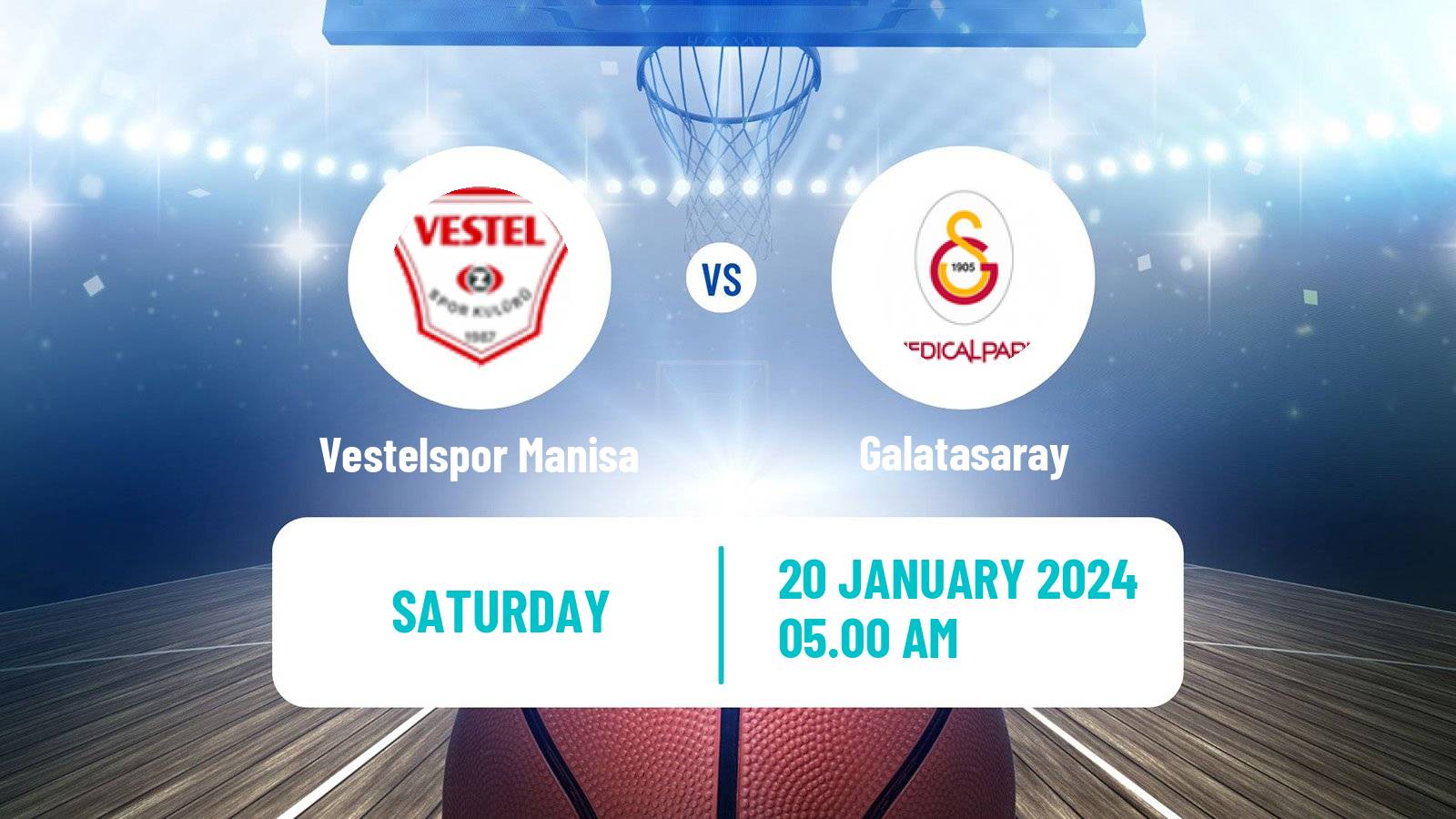 Basketball Turkish Basketball Super Ligi Vestelspor Manisa - Galatasaray