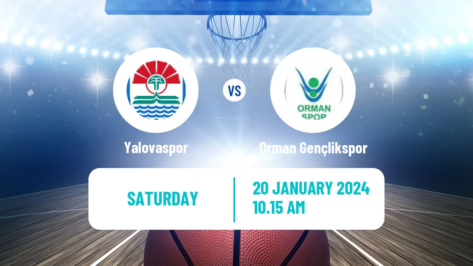 Basketball Turkish TBL Yalovaspor - Orman Gençlikspor