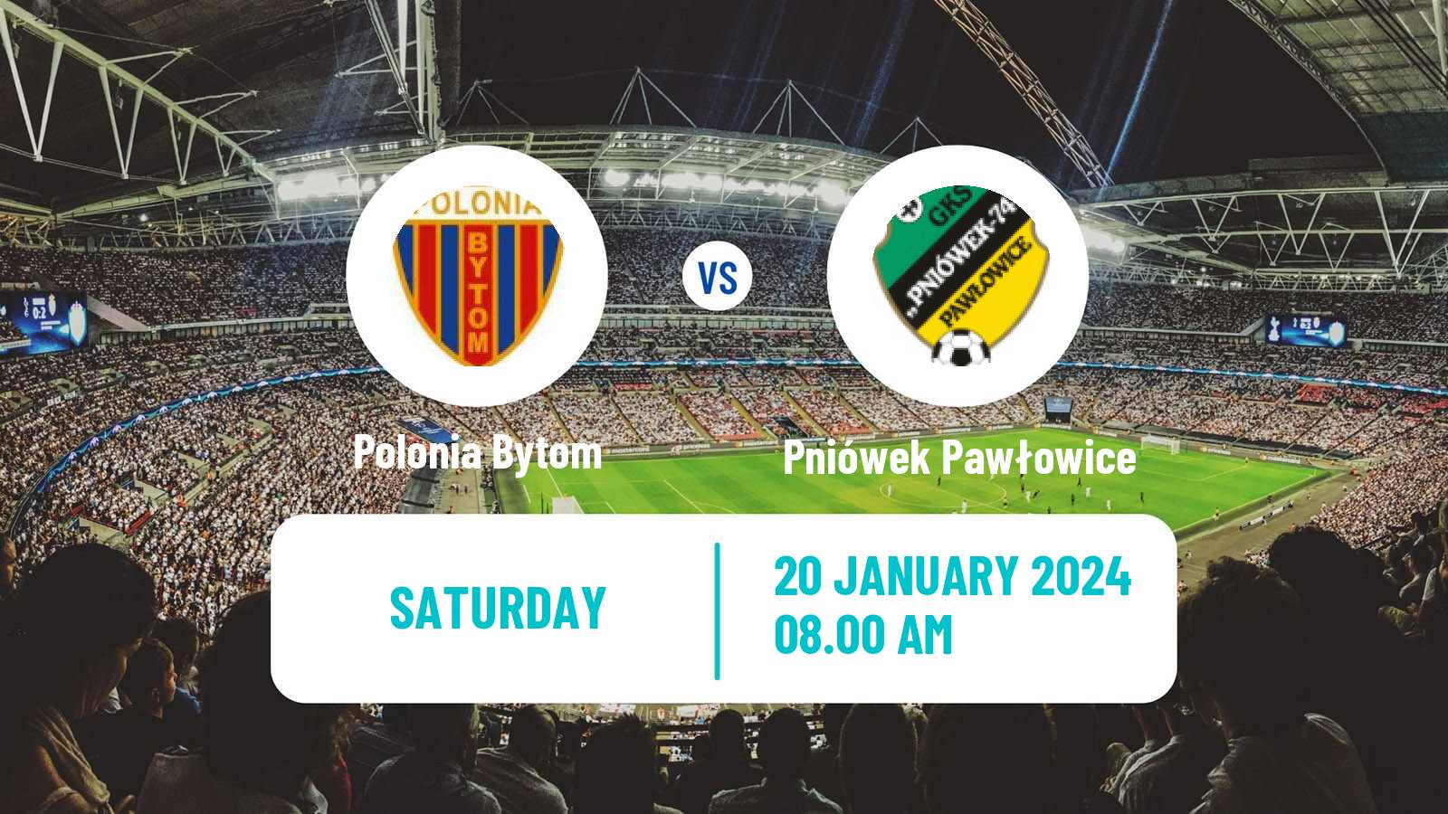 Soccer Club Friendly Polonia Bytom - Pniówek Pawłowice