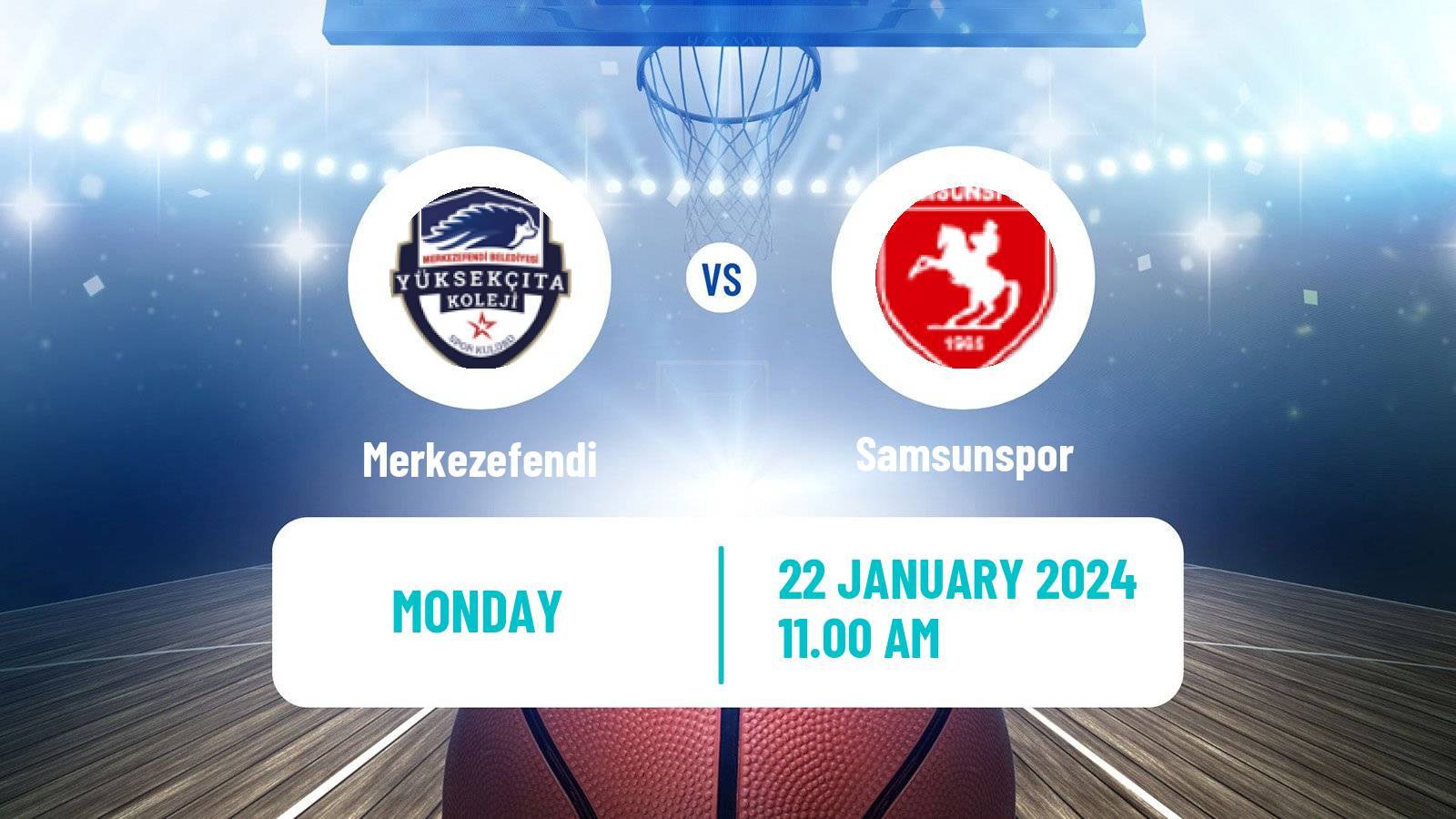 Basketball Turkish Basketball Super Ligi Merkezefendi - Samsunspor