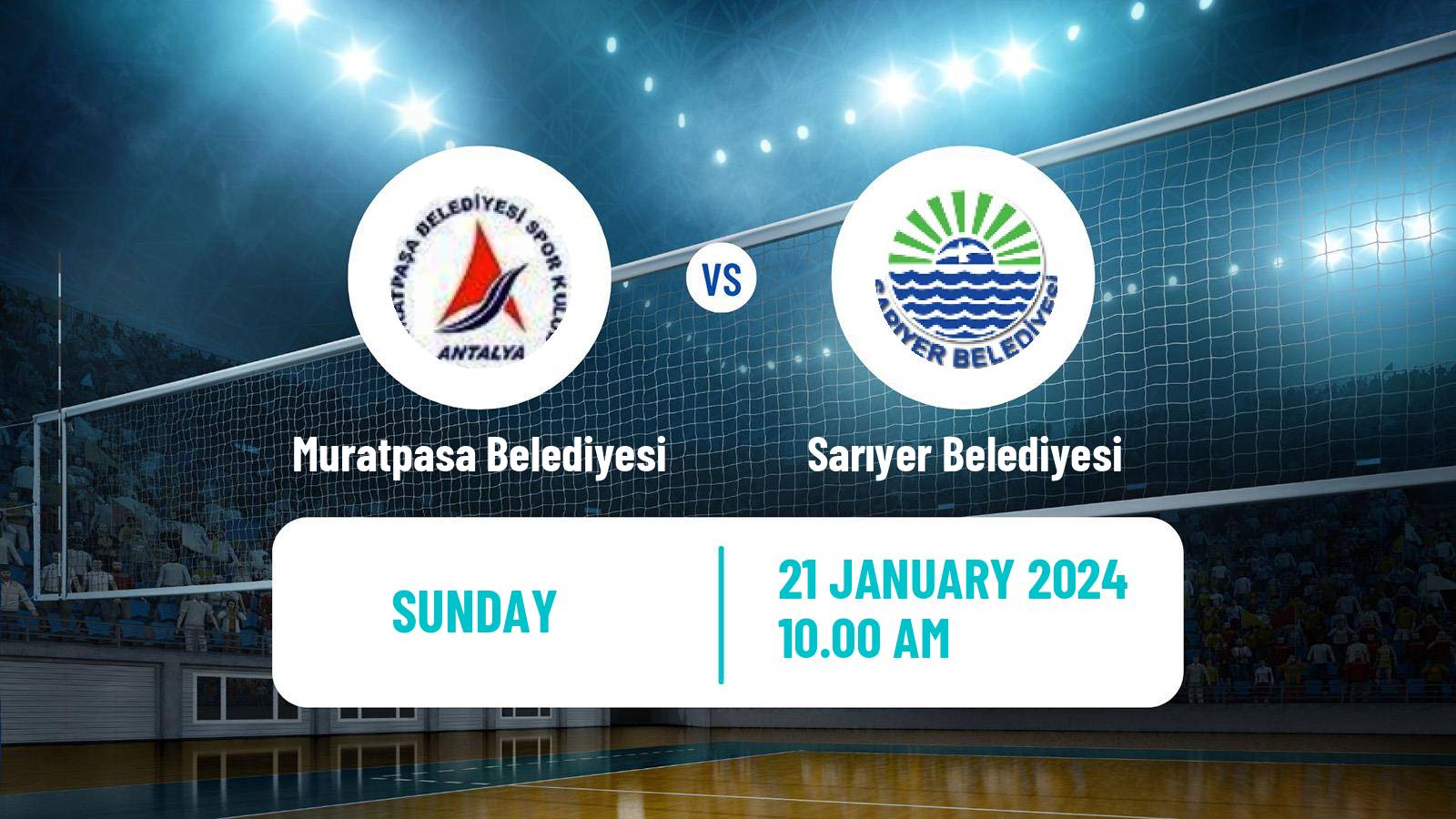 Volleyball Turkish Sultanlar Ligi Volleyball Women Muratpasa Belediyesi - Sarıyer Belediyesi