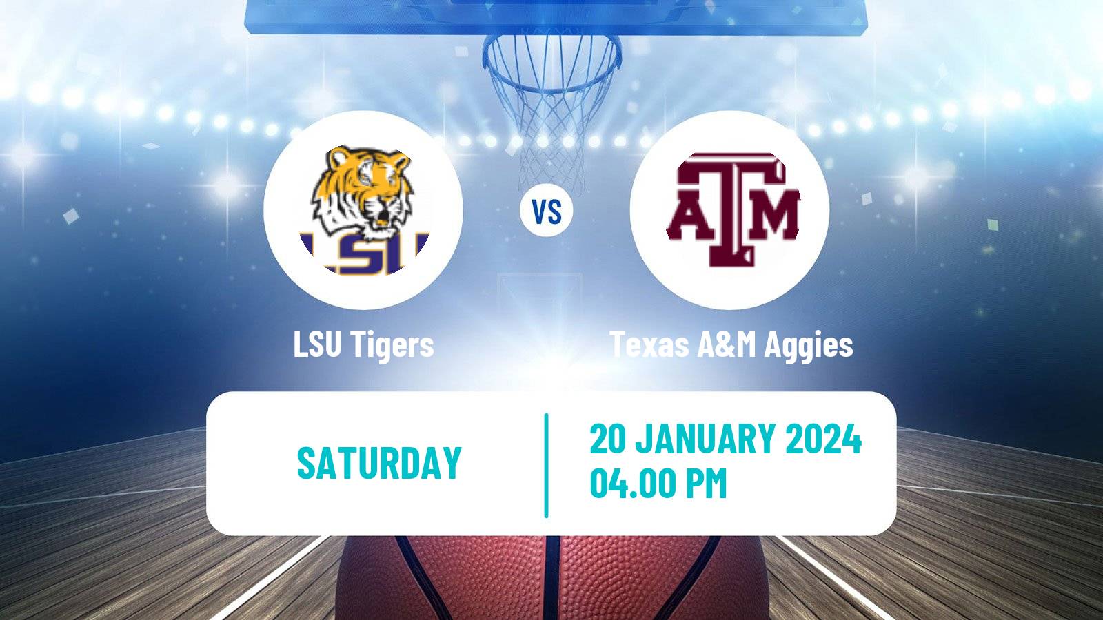 Basketball NCAA College Basketball LSU Tigers - Texas A&M Aggies
