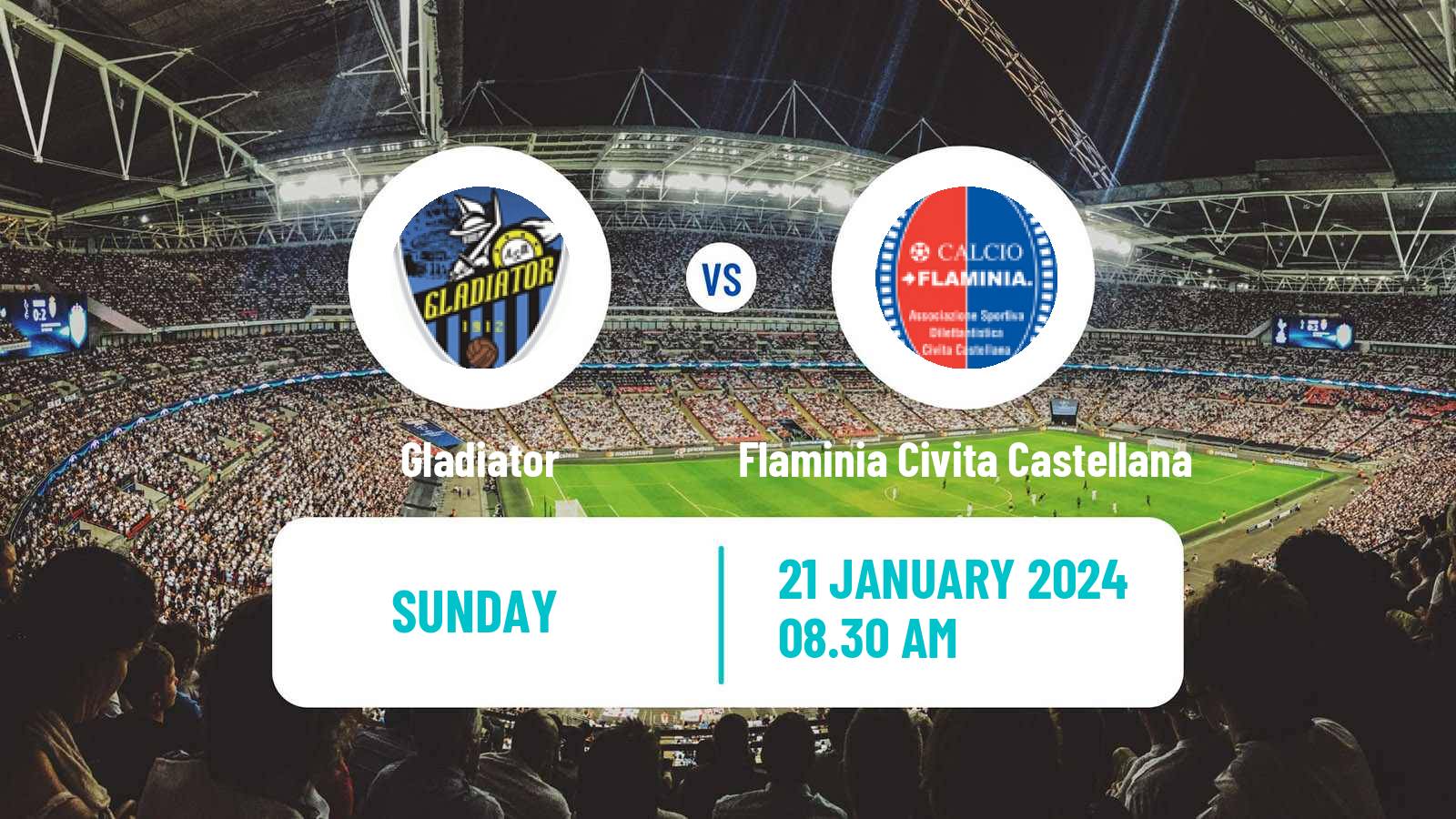 Soccer Italian Serie D - Group G Gladiator - Flaminia Civita Castellana