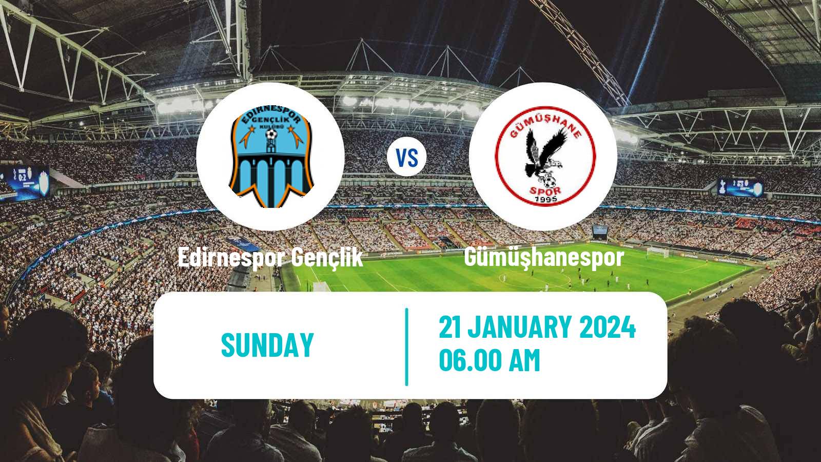 Soccer Turkish 3 Lig Group 1 Edirnespor Gençlik - Gümüşhanespor