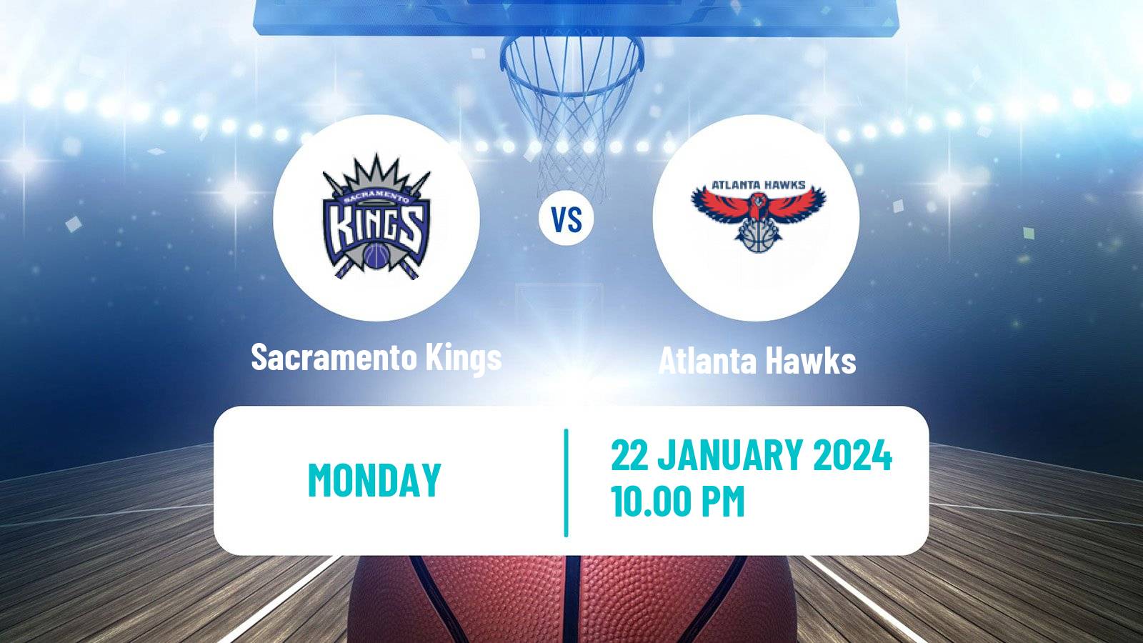 Basketball NBA Sacramento Kings - Atlanta Hawks