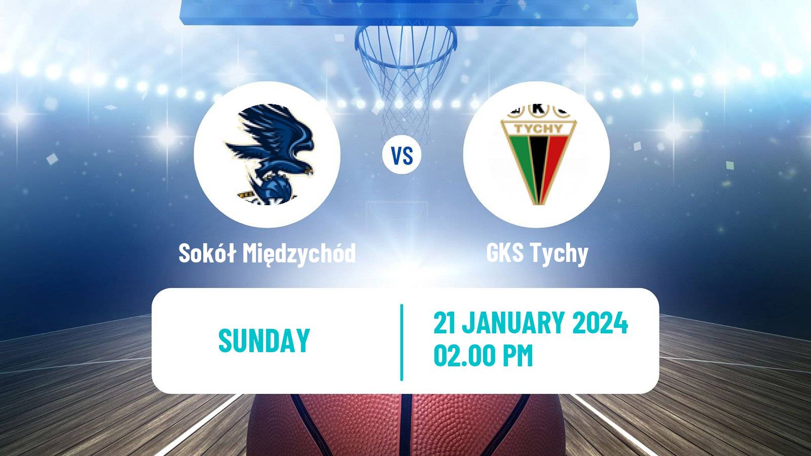 Basketball Polish 1 Liga Basketball Sokół Międzychód - GKS Tychy