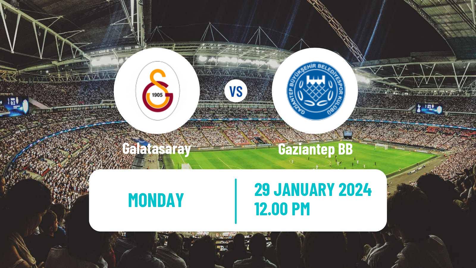 Soccer Turkish Super League Galatasaray - Gaziantep BB