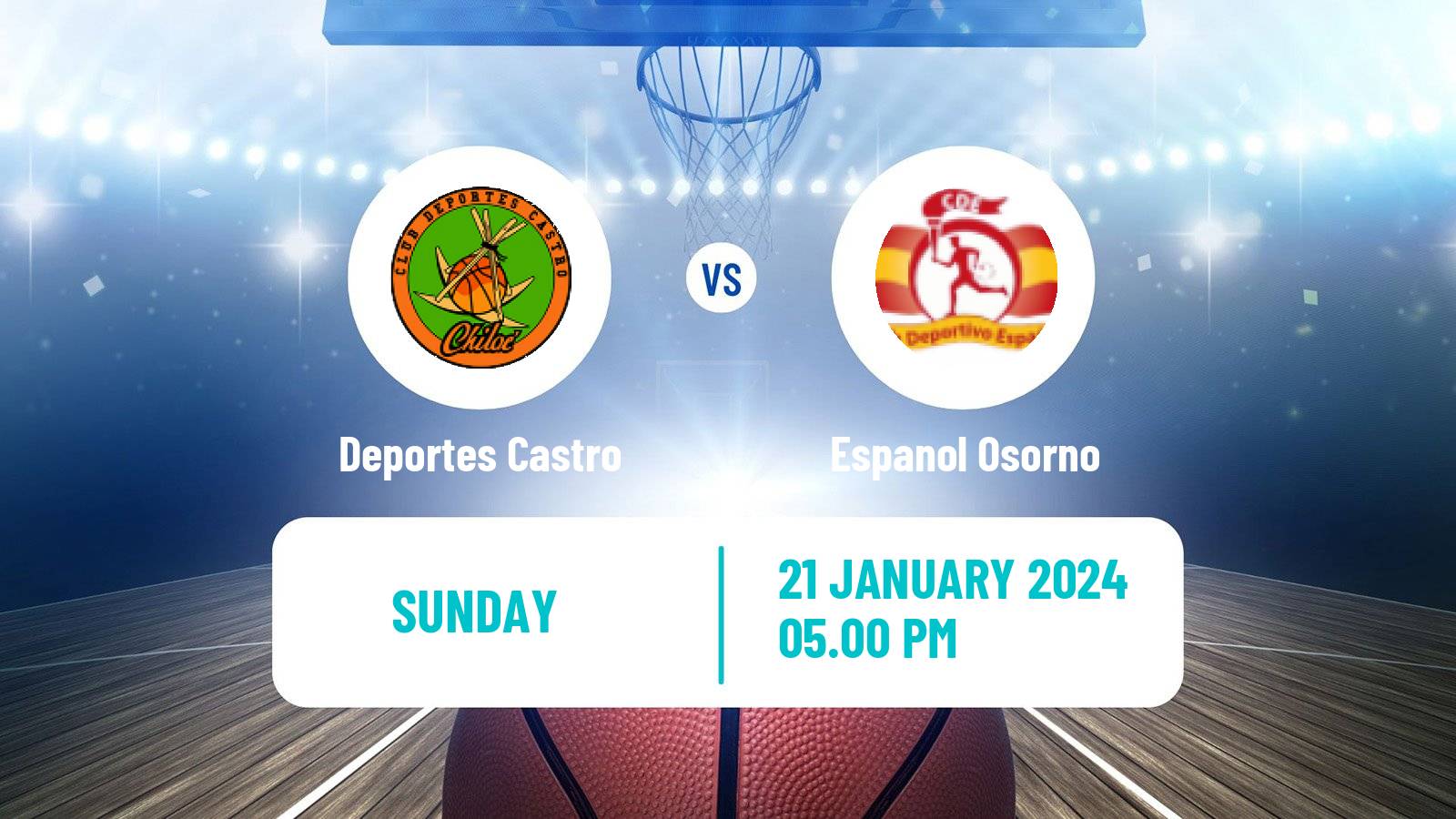 Basketball Chilean LNB Deportes Castro - Espanol Osorno